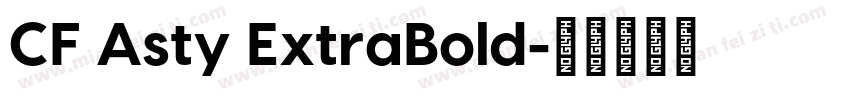 CF Asty ExtraBold字体转换